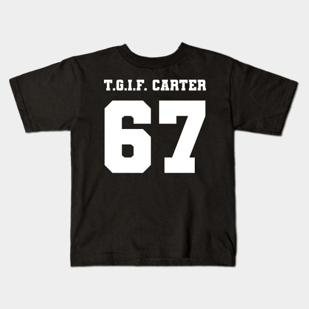 Shakiraquan T.G.I.F. Carter Jersey Kids T-Shirt by lobstershorts